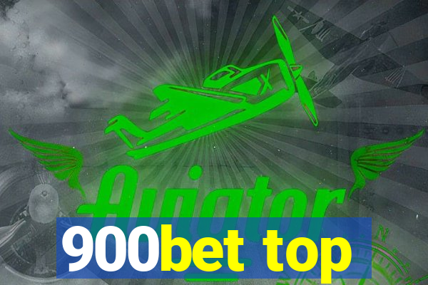 900bet top